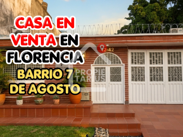 Casa en venta sobre vía principal del barrio 7 de Agosto con potencial comercial y residencial en Florencia Caquetá