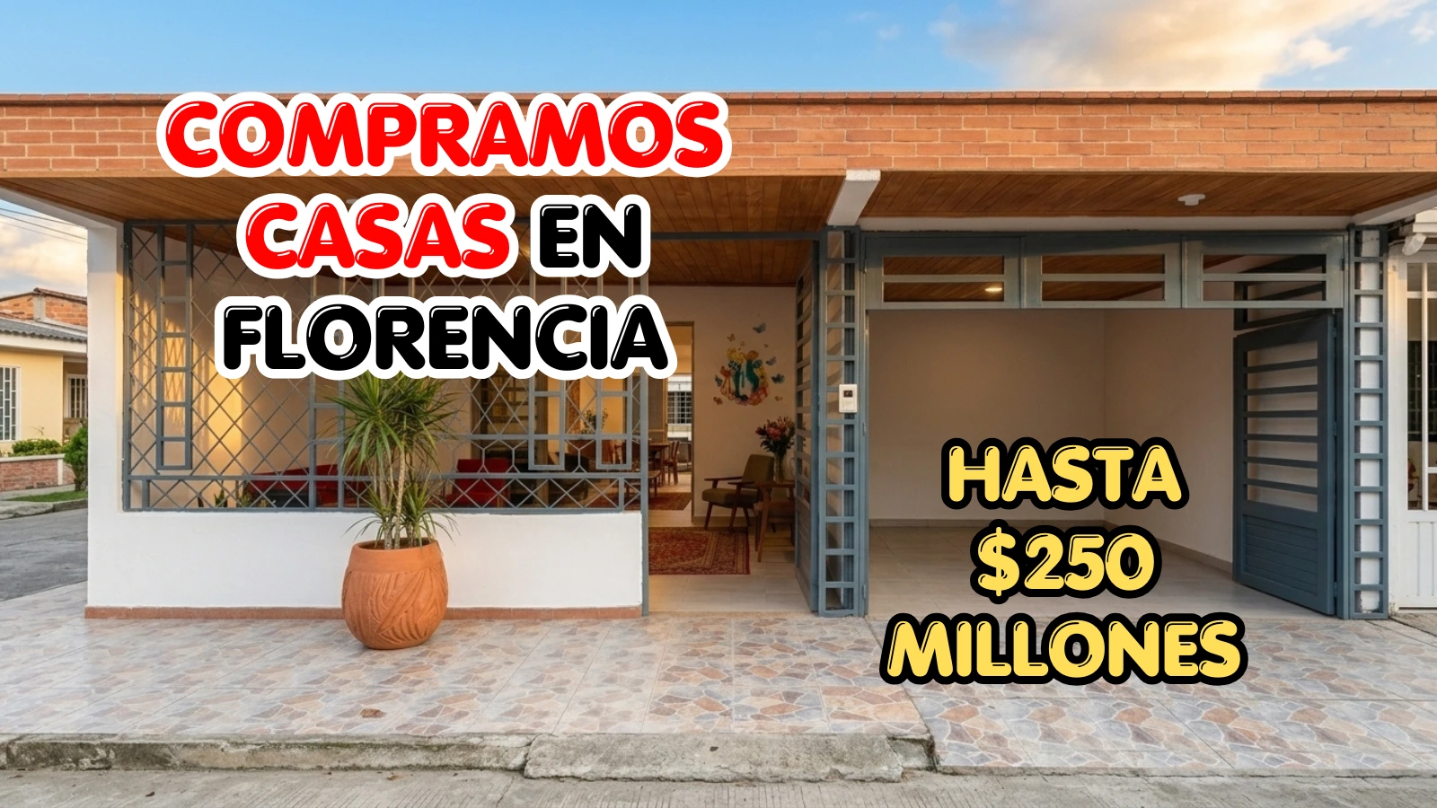 Compramos casa de un piso en Florencia Caquetá entre 170 y 250 millones